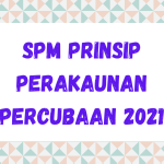 SPM Prinsip Perakaunan 2021